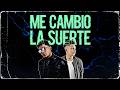 Me Cambió La Suerte - Luister La Voz (Original)