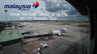 Virtual Trip Kuala Lumpur - Jakarta || Malaysia Airlines Business Class 9M-MXE Boeing 737-800 NG