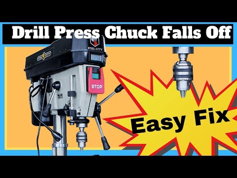 Drill Press Chuck Falls Off  Easy Fix