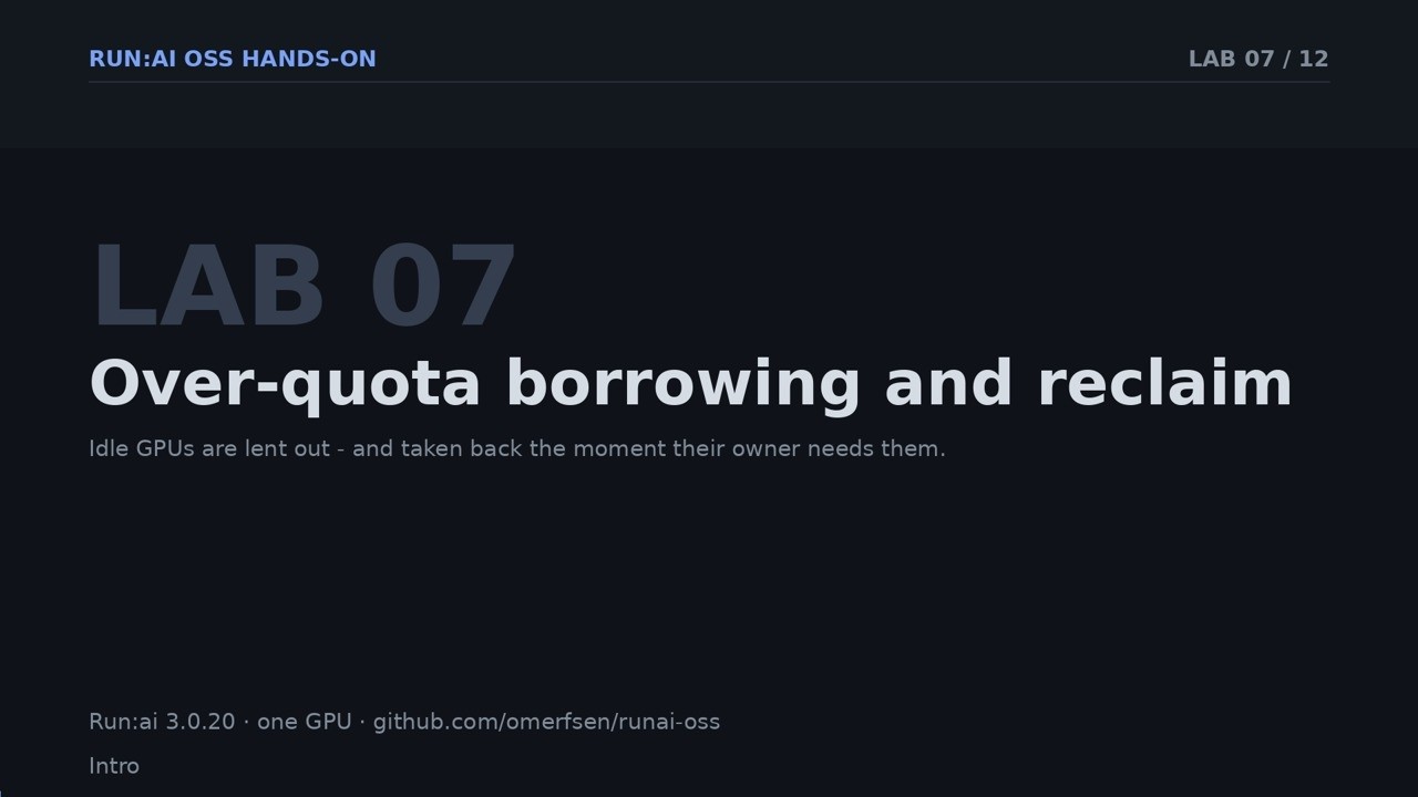 [Run:ai OSS Hands-On] Lab 07 - Over-quota borrowing, and reclaim - YouTube