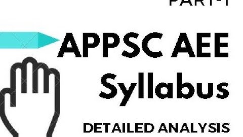 APPSC AEE Syllabus [ Part 1 ] Detailed Analysis