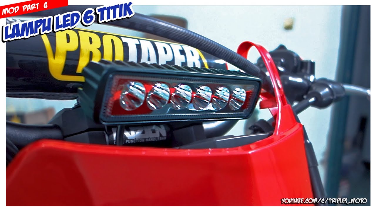 Modif CRF150L Part 6 Pasang Lampu Led Bar 6 Titik YouTube