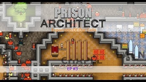 Prison Architect EP#3 | Expansion Of Our Cells