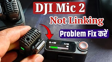 dji mic 2 transmitter not connecting | dji mic 2 not linking - how to fix it