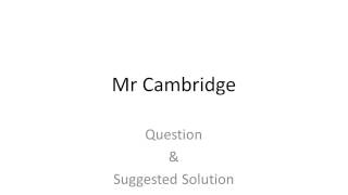 Final Accounts of a Sole Trader - Mr Cambridge Question screenshot 5