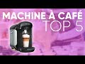 TOP5 : MEILLEURE MACHINE À CAFÉ