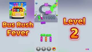 Bus Rush Fever Level 2 Walkthrough 🚍🔥 | Fun Traffic Puzzle Challenge | Mini Boss screenshot 3