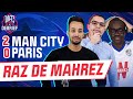 ⚽ Debrief Manchester City - Paris (2-0) : Mahrez voit double / Man City - Paris