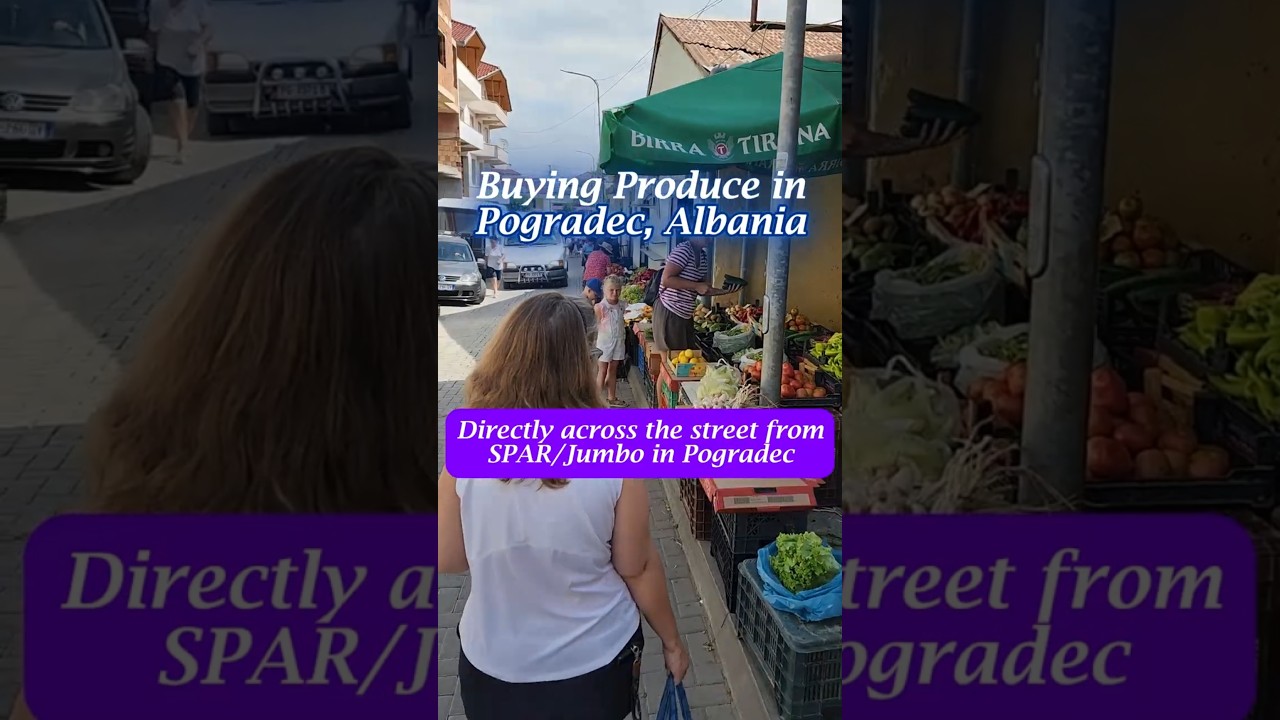 Buying fresh produce in Pogradec, Albania #albaniavlog #authentictravel