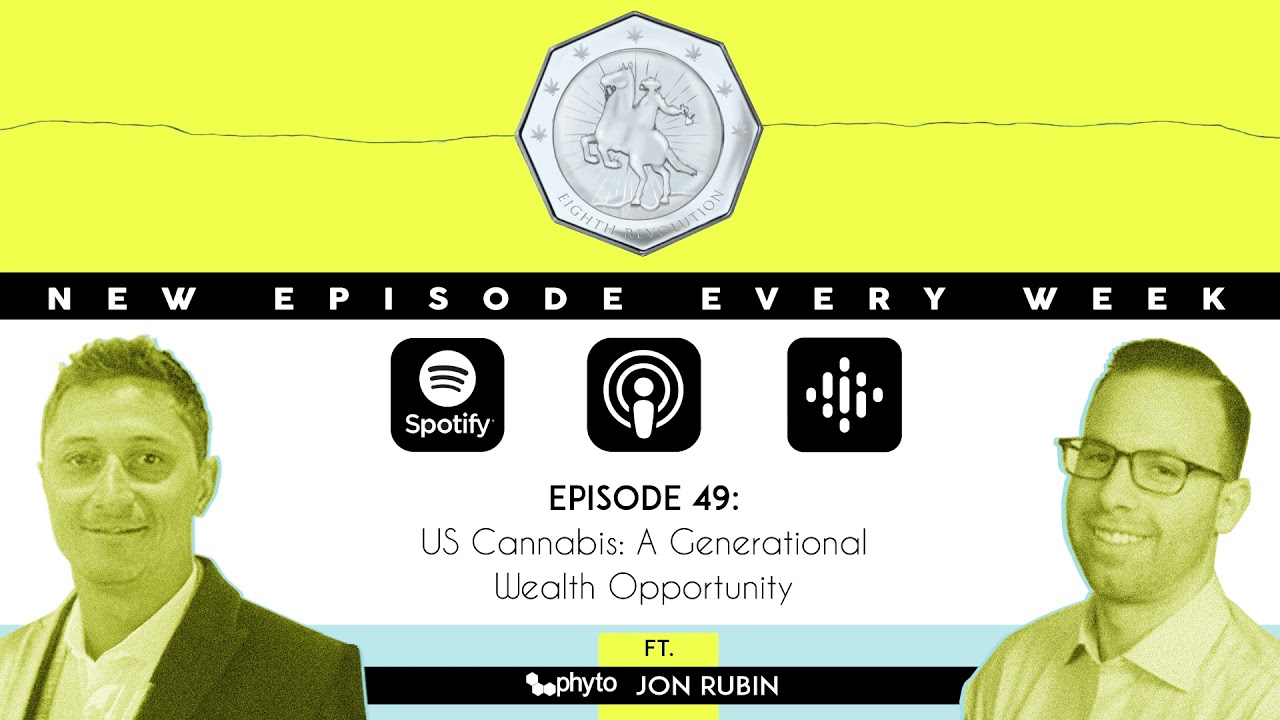 US Cannabis: A Generational Wealth Opportunity ft Jon Rubin