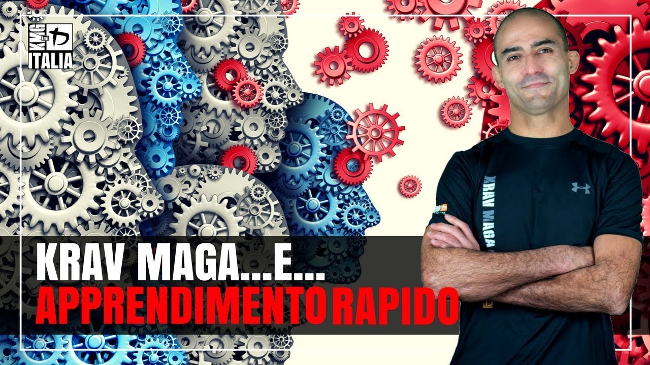 Krav Maga e apprendimento accelerato