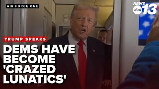Trump frustrated with Democrats over government shutdown  'Crazed lunatics'