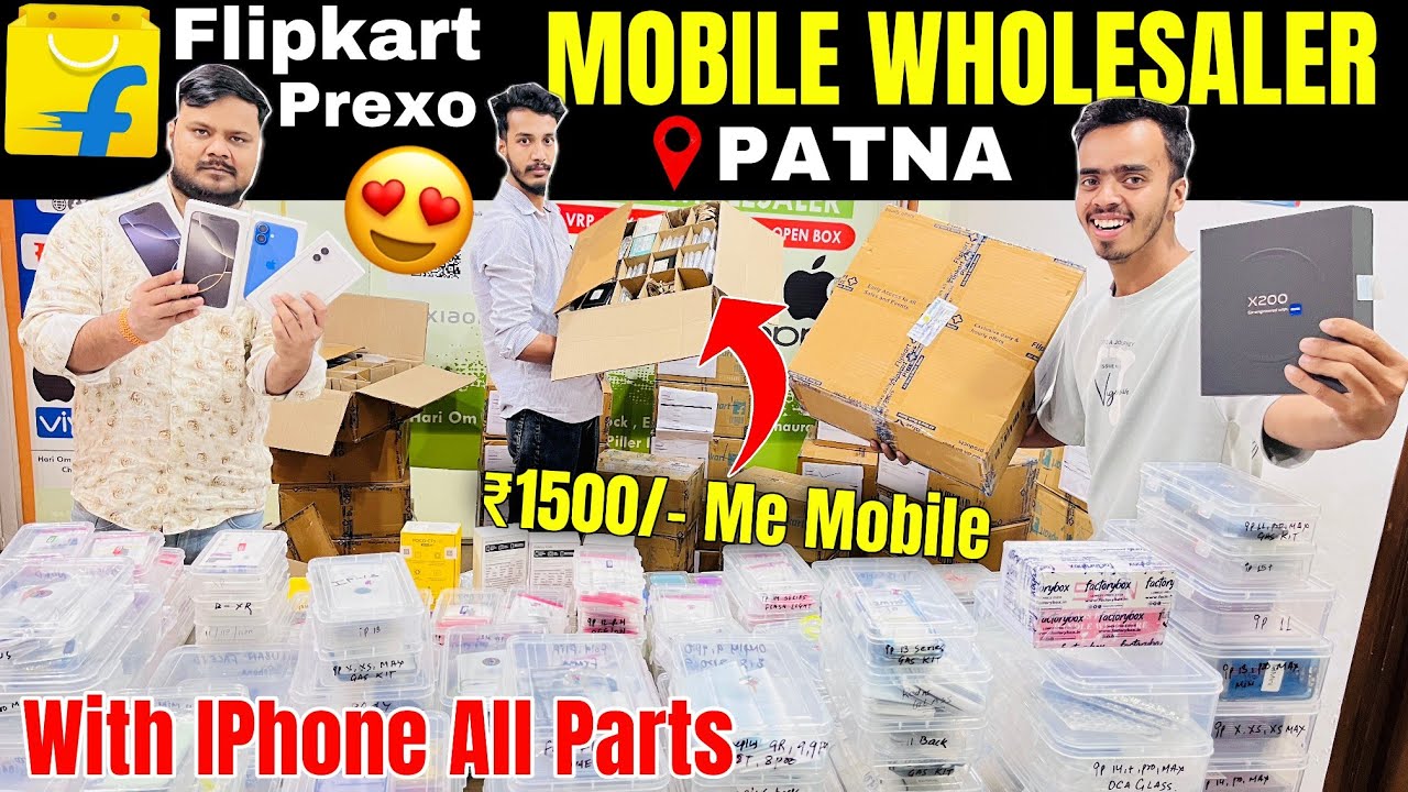 Mobile Wholesaler in Patna | iphone all Parts Available | Cheapest mobile Market in Patna Bihar