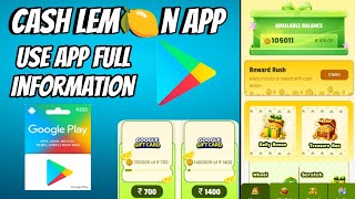 Cash Lemon App | Free Redeem Code | Full Information & App Use | Real Or Fake 2026 screenshot 5