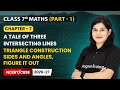 Triangle Construction: Sides and Angles, Figure It Out | Class 7 Maths Part A | Ch 7 | CBSE 2025-26