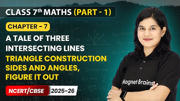 Triangle Construction: Sides and Angles, Figure It Out  | Class 7 Maths Part A | CBSE 2025-26