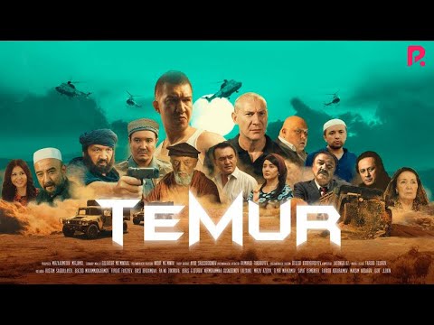 Темур (узбекфильм на русском языке) 2018