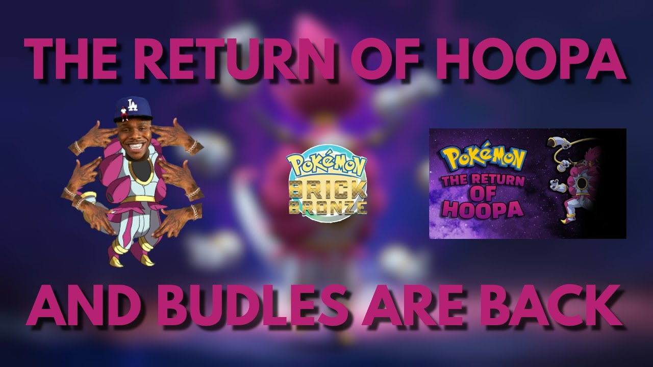 The Return of Hoopa Under New Management (Pokemon Brick Bronze 2023 Link) 