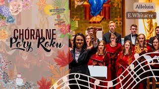 "Alleluia" E. Whitacre performed by Medici Cantantes