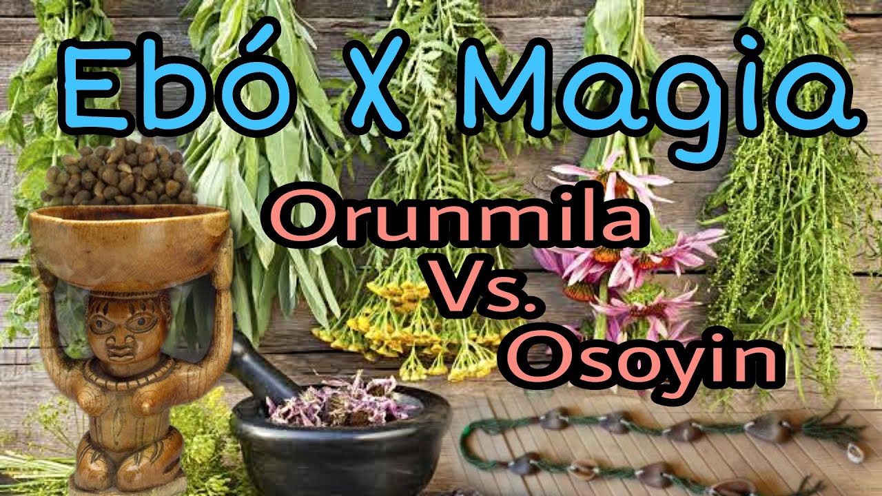 Ebó é mais forte que magia ? - Odu Irete Dí -  Irete Odi - Orunmilá e Osoyin (Ossain), quem vence ?