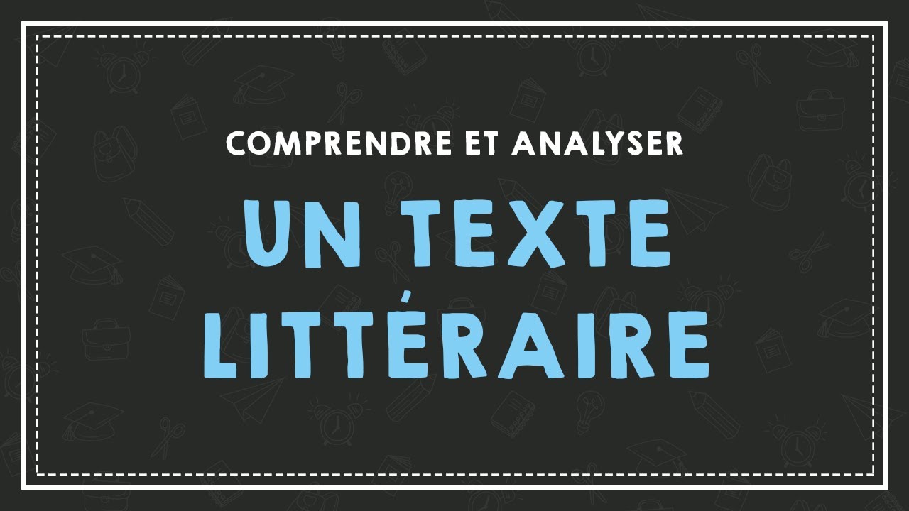 COMPRENDRE ET ANALYSER UN TEXTE