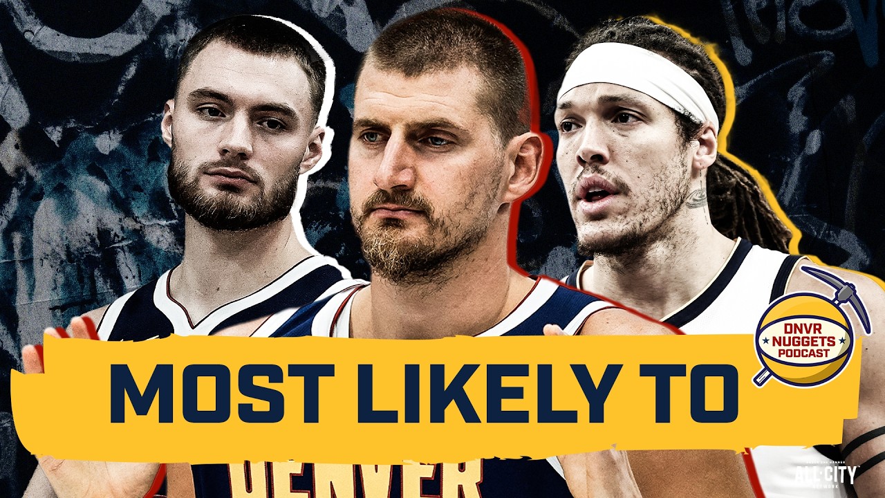 Which Denver Nuggets Are Most Likely to Score 40, Break Out or Get Traded? | DNVR Nuggets Podcast