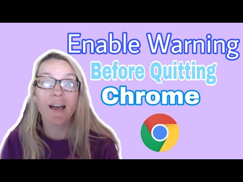 Enable warning before quitting Chrome
