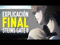 Explicación del FINAL de STEINS GATE 0 | ¿Qué sucedió con OKABE?