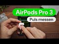 Herzfrequenz messen mit AirPods Pro 3. So einfach geht's!