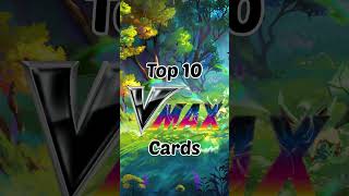 Top 10 VMAX Cards| #pokemon #pokemoncards screenshot 5