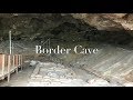 Border cave