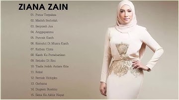 FULL ALBUM KOLEKSI LAGU TERPOPULER ZIANA ZAIN THE BEST VOCAL HITS MALAYSIA