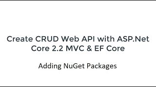 Creating CRUD Web API with ASP.Net Core - Part 15