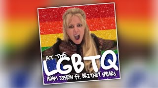 Adam Joseph ft. Britney Spears - At The LGBTQ