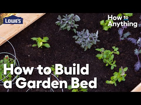 How to Build a Garden Bed | How To Anything @lowes