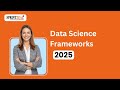 Data Science Frameworks A Complete Guide