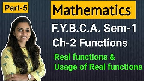 FYBCA | Mathematics | Ch-2 | Part-5 | Functions | Sem-1 | By Divya Kathiriya