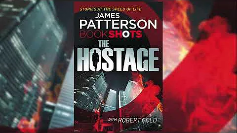 Hostage (BookShots , Jon Roscoe Thriller 1) - Jame...