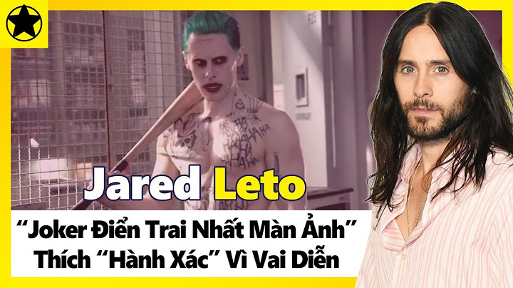 Jared leto sao lại bị đánh giá thấp năm 2024