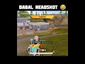 Dabal Headshot 🧞✨ #bgmi #pubgmobile #shorts #youtubeshorts #shortsfeed