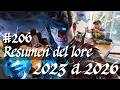 206 Resumen del lore 2023 a 2026