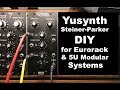 Yusynth steiner parker voltage controlled filter diy home build