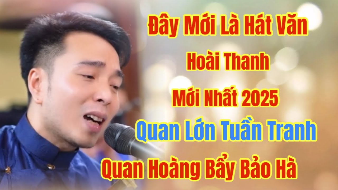 Quan Lớn Tuần Tranh/Hát Văn Hoài Thanh - cảnh quan sơn thủy hữu tình /cổ đô ba vì hà nội