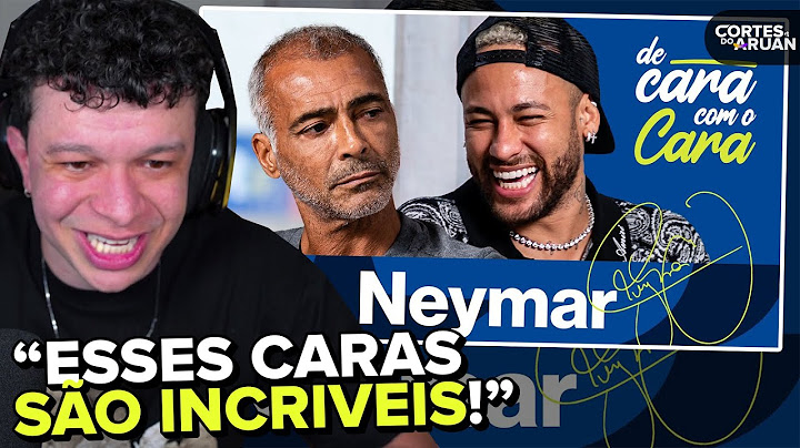 ARUAN REAGE: NEYMAR - DE CARA COM O CARA #1 (ROMÁRIO TV) - Cortes do Aruan
