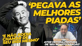 'Renato Aragão agora está bonzinho, mas ele era mala’, dispara humorista Alexandre Regis