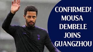 Confirmed! mousa dembele joins guangzhou r&f fc | farewell to the goat
transfer news