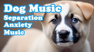 Relax My Dog, Dog Music Relaxing Music for Dogs, Calm Music