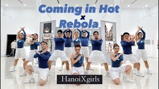 HANOIXGIRLS SHOWCASE | Coming in Hot x Rebola | Practice version | EnV & Kaden Choreography