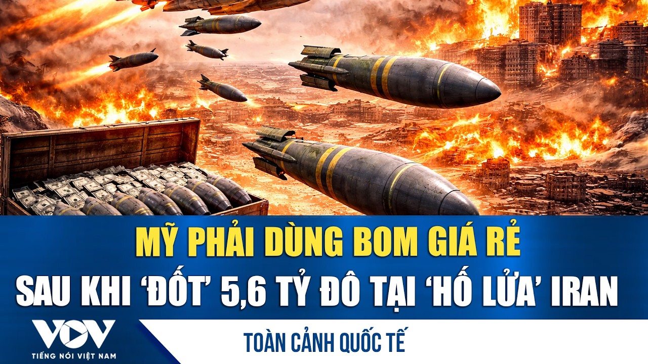 Toàn cảnh quốc tế sáng 11/3:Iran thành ‘lò thiêu vũ khí’,Mỹ buộc dùng bom giá rẻ sau 2 ngày tấn công