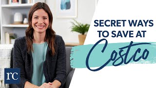 Secret Ways to Save Money at Costco (That You’ve Never Heard Of)